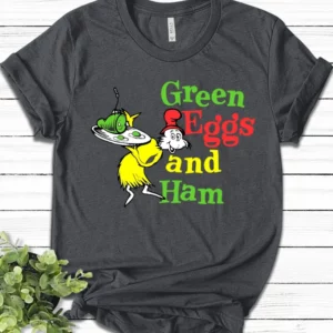 Green Eggs And Ham, Dr Seuss, Dr Uss Day Shirt, Seus School Children Shirts